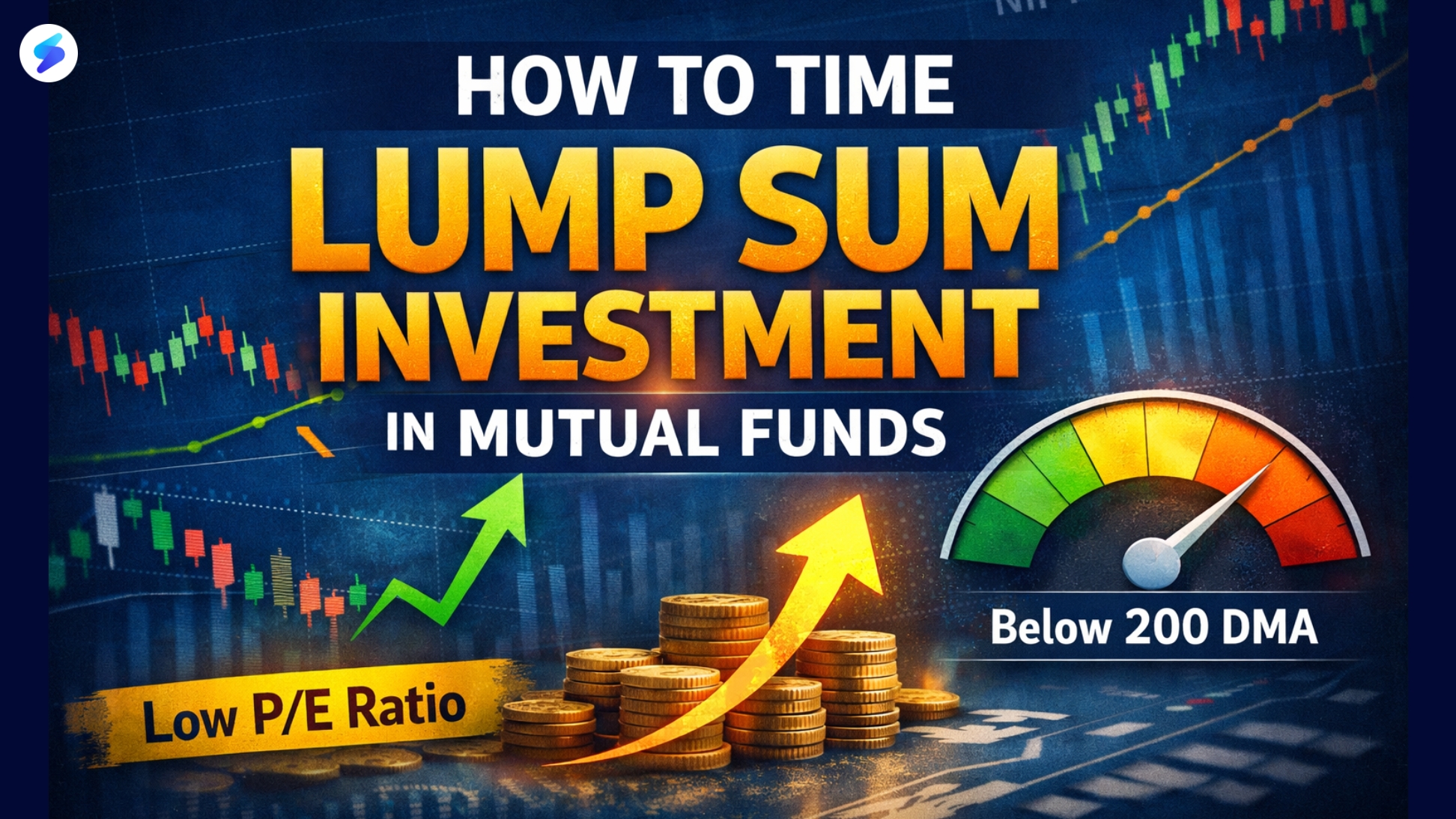 How to Time the Lump Sum Investment in Your Mutual Fund Portfolio thumbnail